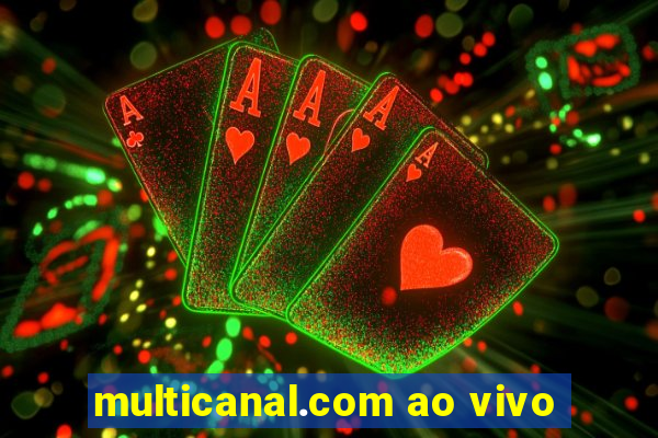 multicanal.com ao vivo